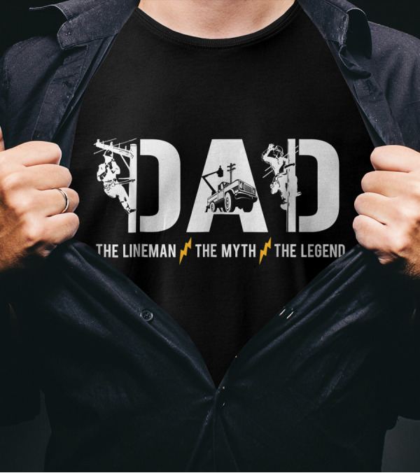 Dad Lineman Myth Legend Iconic Tribute With Power Line T-Shirt