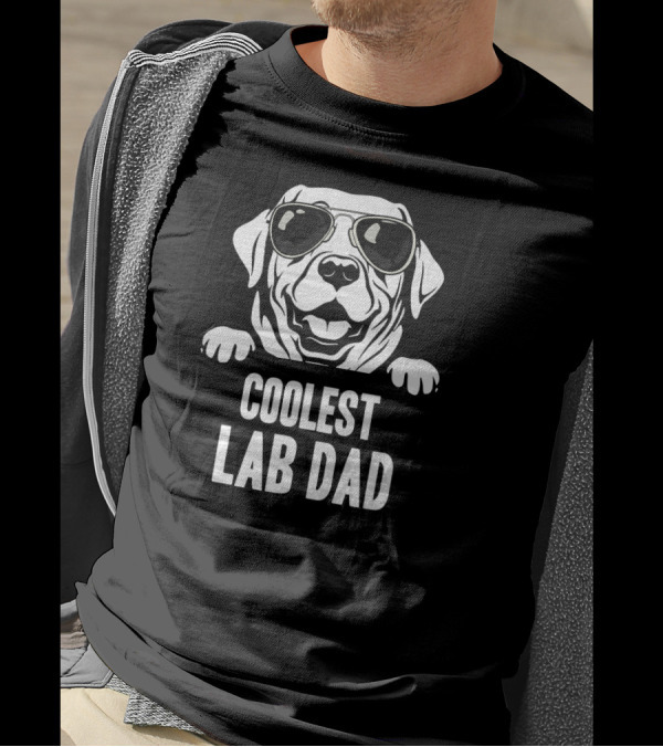 Coolest Lab Dad Funny Chocolate Labrador Dog Wearing Sunglasses T-Shirt