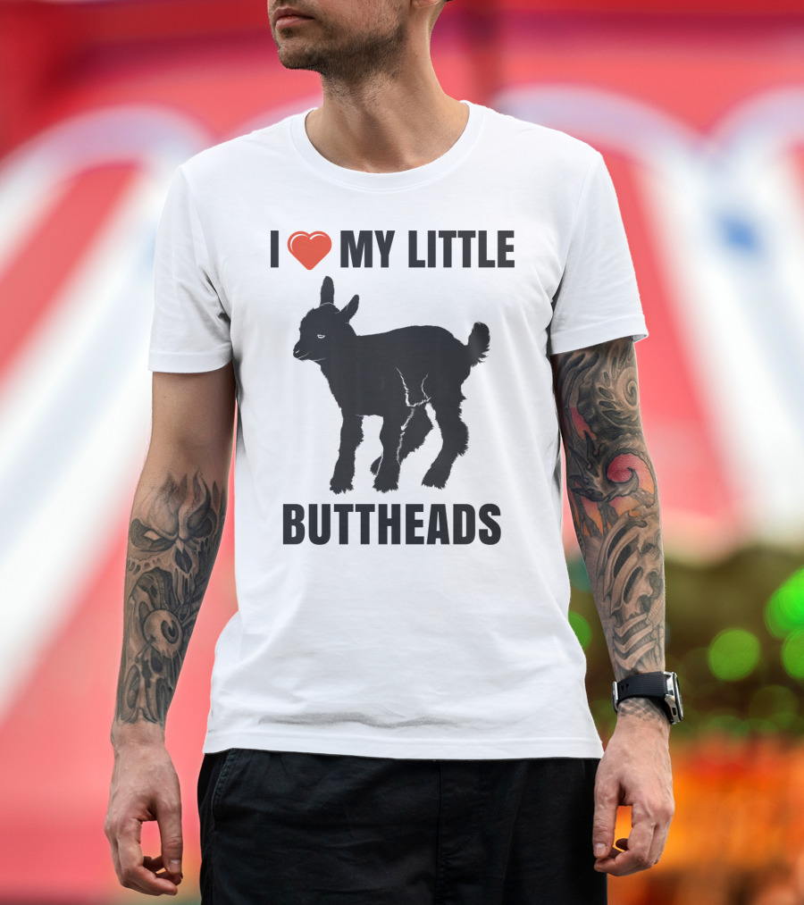 I Love My Little Buttheads Kid Goat Farm with Heart Emoji T-Shirt
