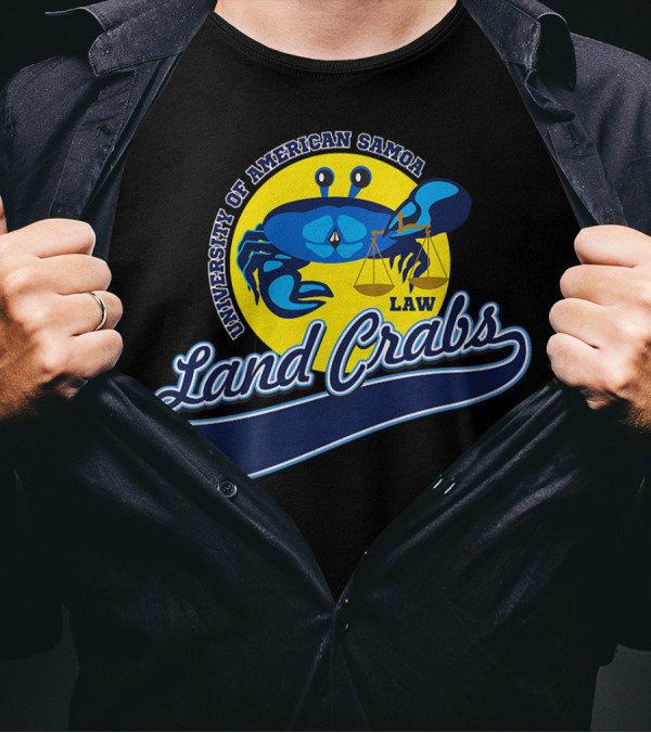 University Of American Samoa Land Crabs Law School T-Shirt