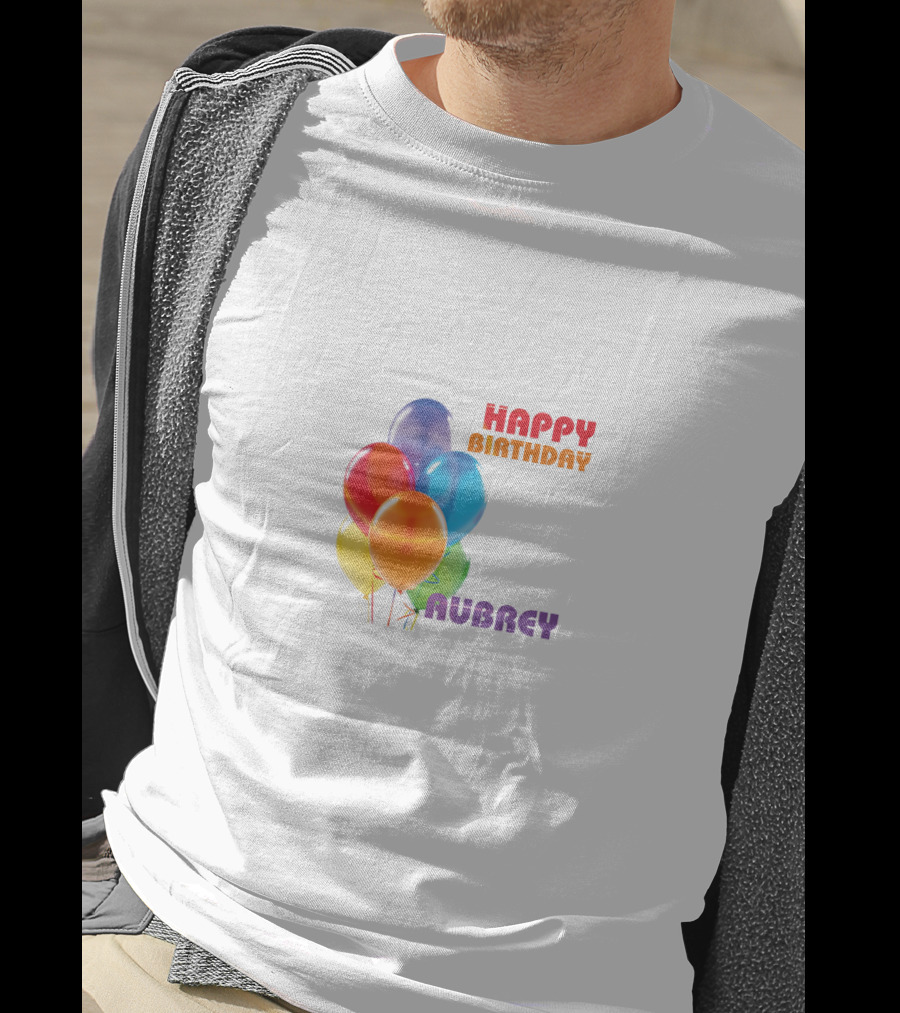 Happy Birthday Aubrey Colorful Balloons T-Shirt