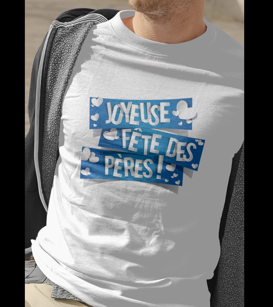 Joyeuse Fête Des Pères Avec Cœurs Blancs T-Shirt