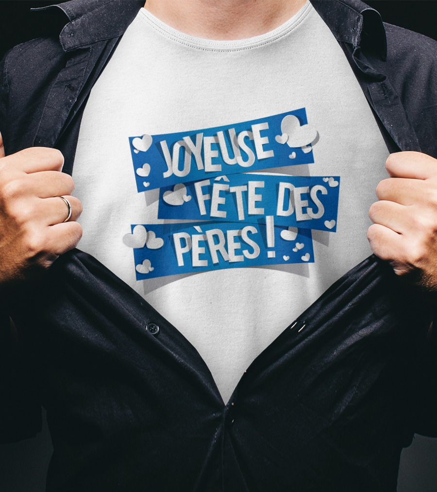 Joyeuse Fête Des Pères Avec Cœurs Blancs T-Shirt