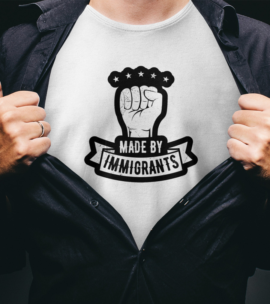 Made By Immigrants Fist With Stars T-Shirt
