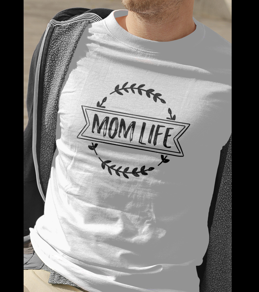 MOM LIFE Laurel Wreath Banner T-Shirt