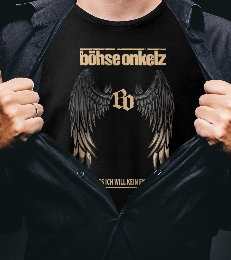 Böhse Onkelz Gott Weiss Ich Will Kein Engel Sein Wings Bo T-Shirt