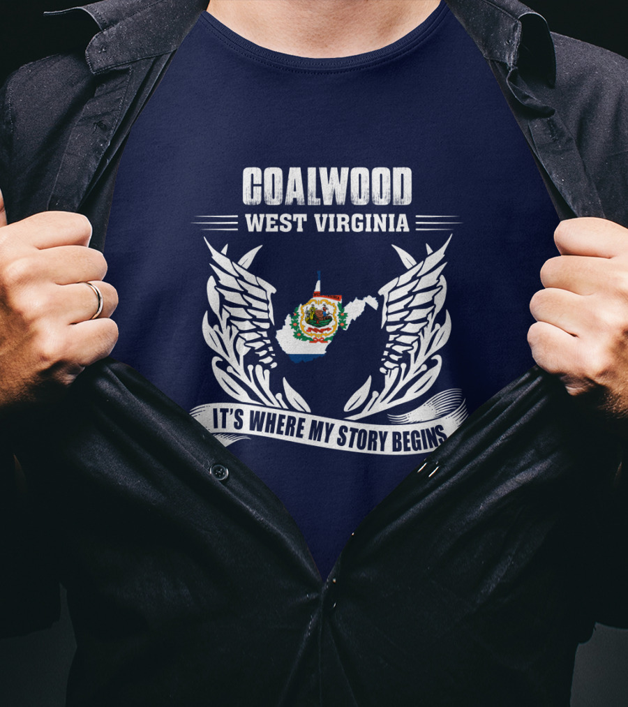 Coalwood West Virginia It's Where My Story Begins T-Shirt