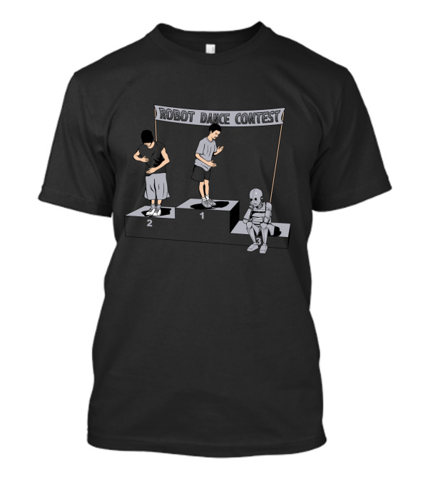 Robot Dance Contest Podium: Humans Vs Android Performers T-Shirt