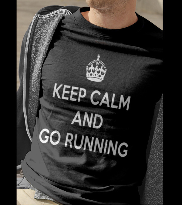 Keep Calm And Go Running Iconic Motivation Slogan With Crown T-Shirt