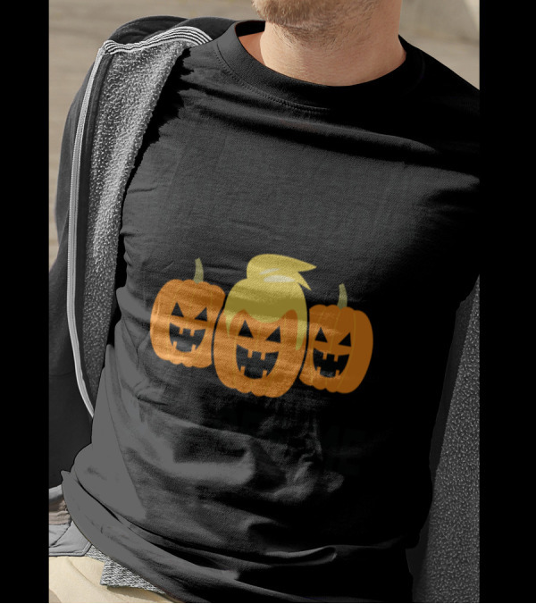 You Can't Scare Me Only Trump Scares Me Jack-O'-Lanterns T-Shirt