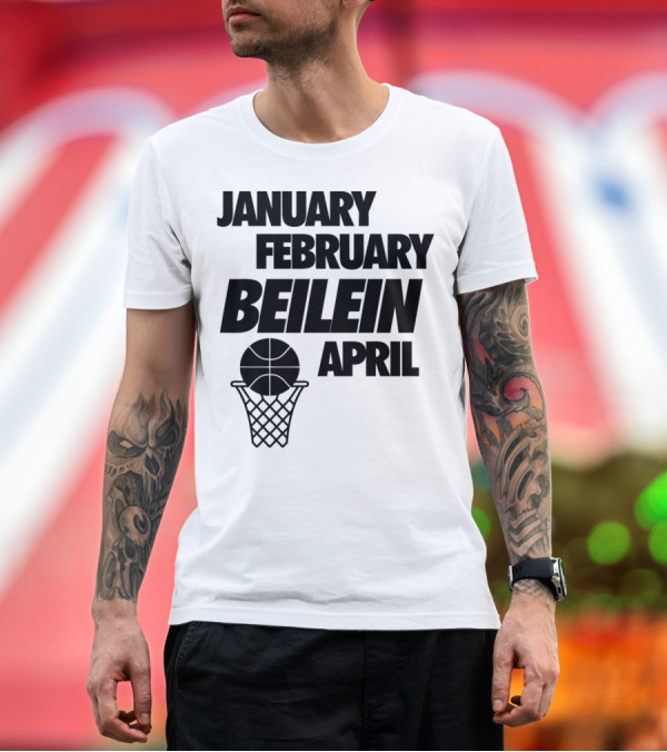 Premium T-Shirt: January February Beilein April Basketball Hoop T-Shirt January February Beilein April Basketball Hoop T-Shirt