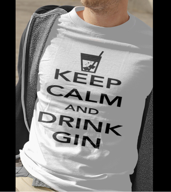 Keep Calm And Drink Gin Cocktail Glass T-Shirt