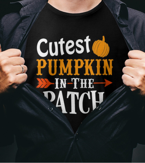 Cutest Pumpkin In The Patch With Orange Pumpkin And Arrow T-Shirt
