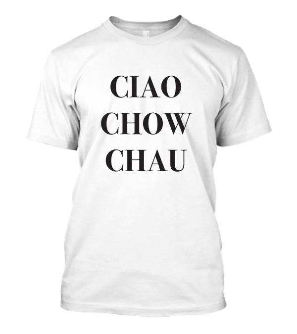 CIAO CHOW CHAU Text T-Shirt