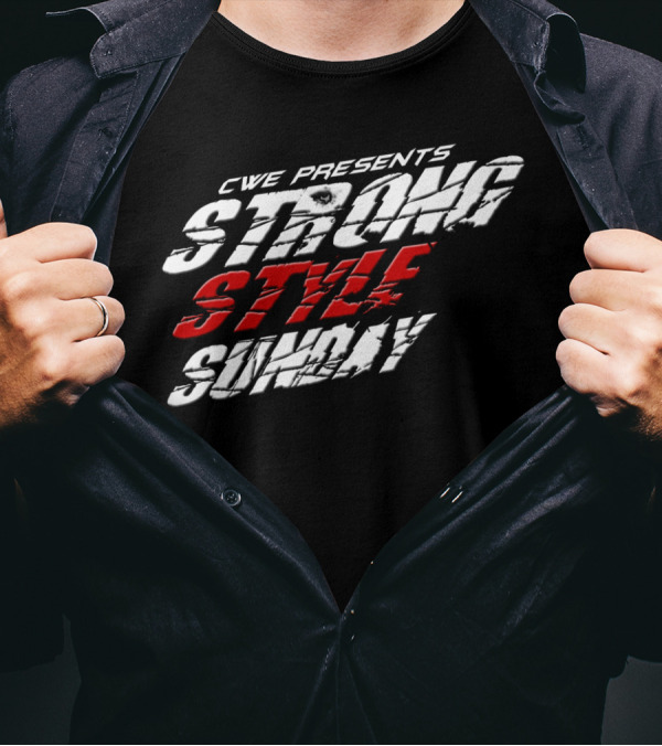 CWE Presents Strong Style Sunday Bold Dynamic Text T-Shirt