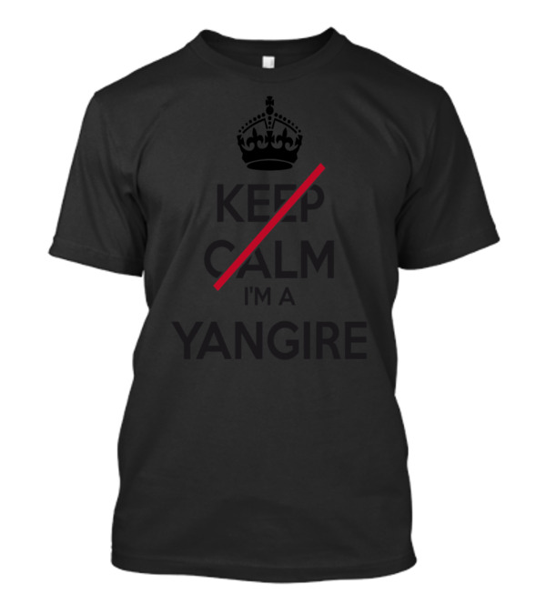 Yangire I'm A Keep Calm Crown Symbol Strikethrough T-Shirt