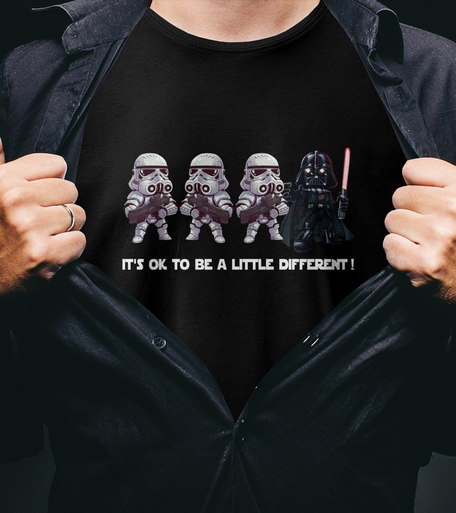 It's OK To Be A Little Different Star Wars Stormtrooper Darth Vader T-Shirt