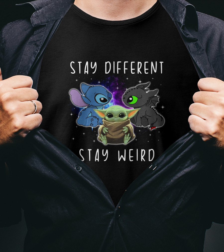 Stay Different Stay Weird Stitch Toothless Baby Yoda T-Shirt