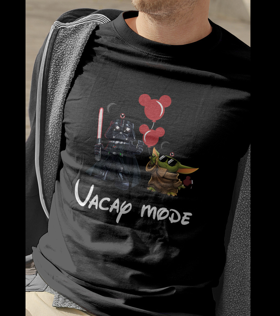 Vacay Mode Darth Vader Yoda Mickey Ears Balloons T-Shirt