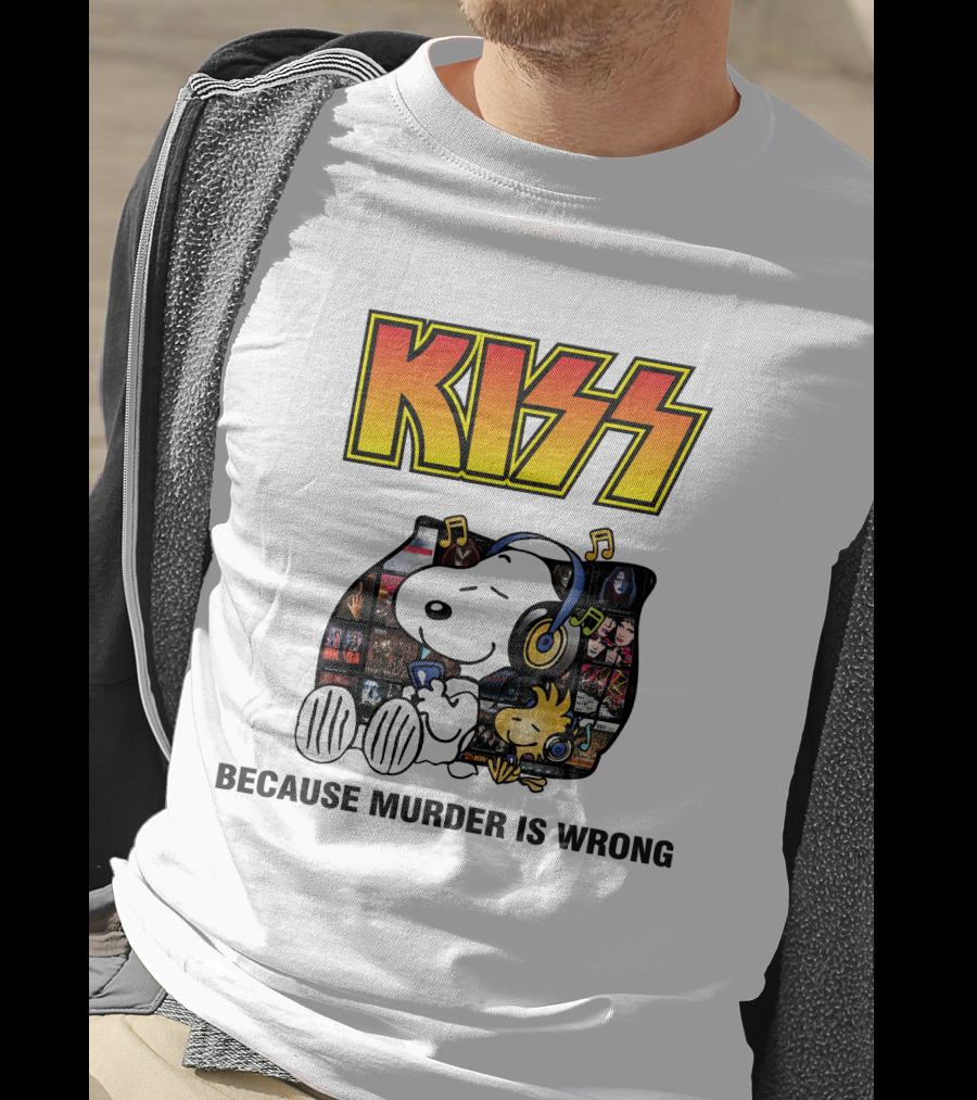 KISS Snoopy Because Murder Is Wrong T-Shirt