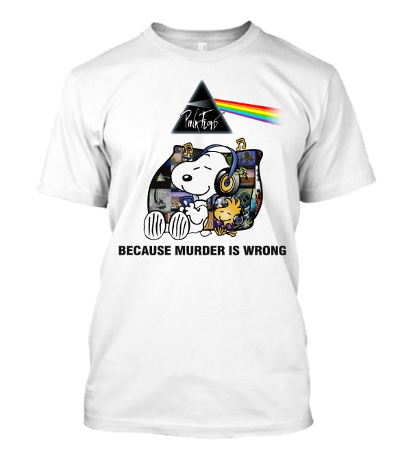 Pink Floyd Snoopy Because Murder Is Wrong T-Shirt