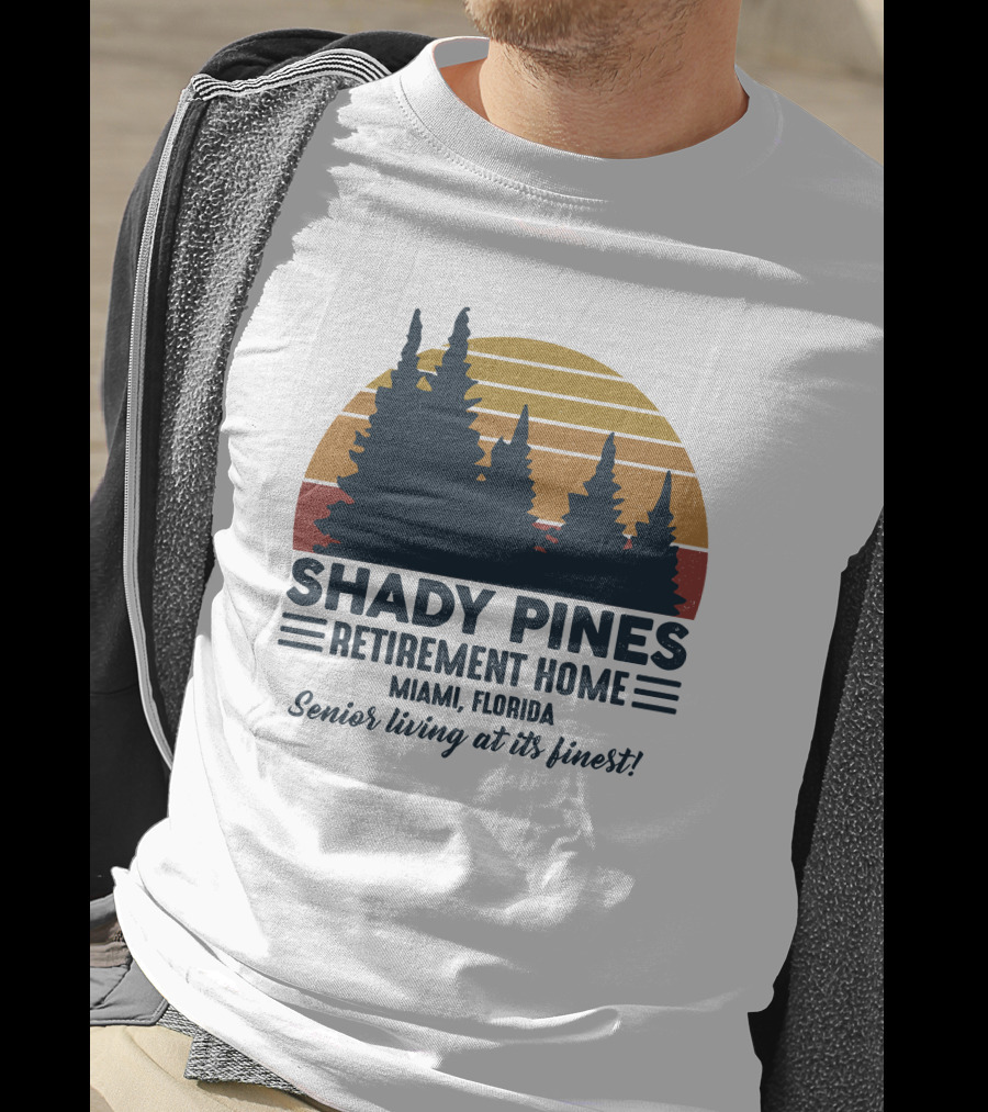Shady Pines Retirement Home Miami Florida Senior Living At Its Finest Vintage Sunset Forest T-Shirt