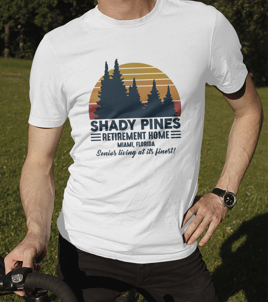 Shady Pines Retirement Home Miami Florida Senior Living At Its Finest Vintage Sunset Forest T-Shirt