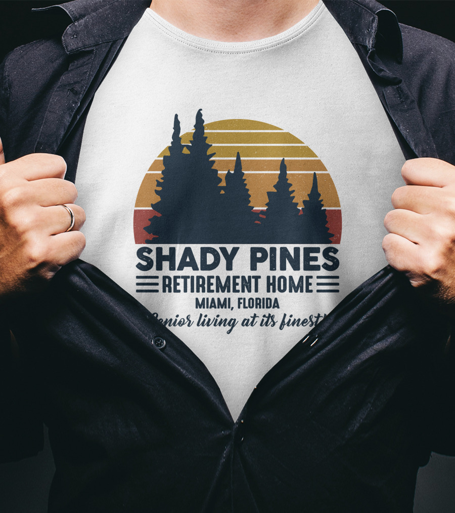 Shady Pines Retirement Home Miami Florida Senior Living At Its Finest Vintage Sunset Forest T-Shirt