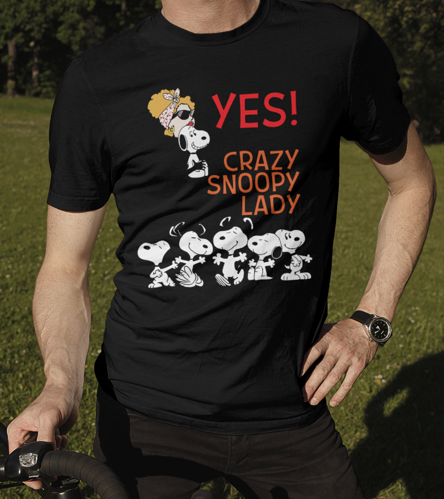 Yes I Am The Crazy Snoopy Lady T-Shirt