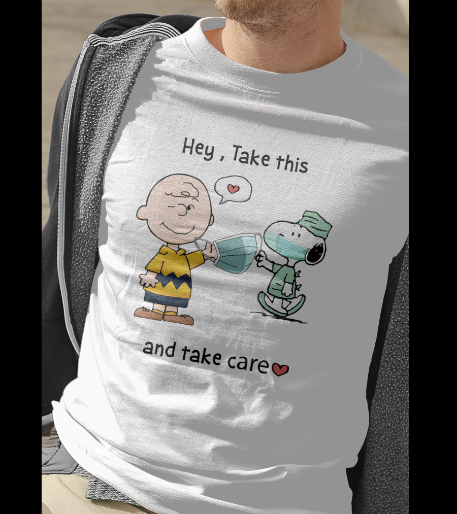 Hey Take This And Take Care Hearts T-Shirt