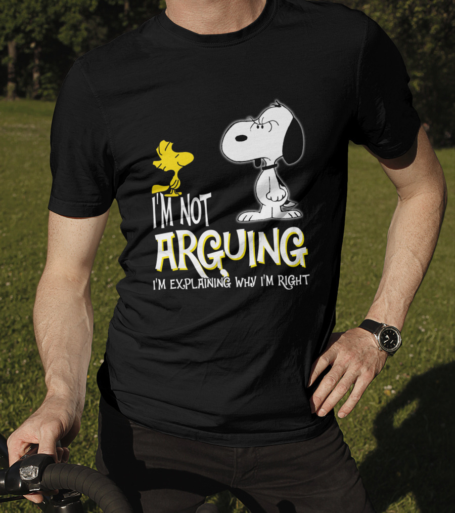 I'm Not Arguing I'm Explaining Why I'm Right Snoopy Woodstock Peanuts T-Shirt
