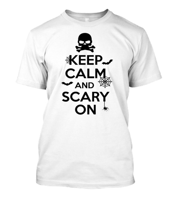 Keep Calm And Scary On Skull Bats Spiderwebs T-Shirt