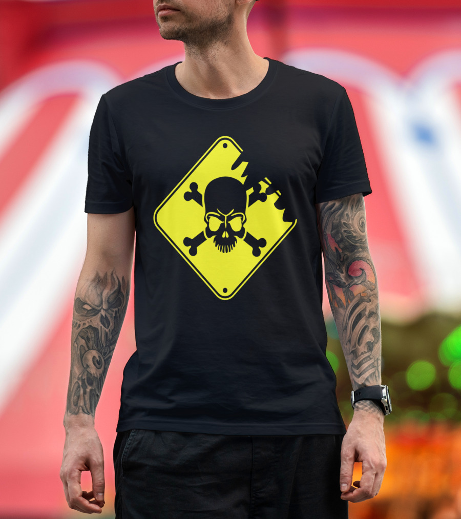 Death Warning Hazard Skull Crossbones Sign T-Shirt