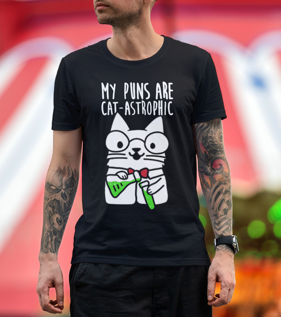 My Puns Are Cat-Astrophic with Cartoon Cat Holding Chemistry Lab Flasks T-Shirt