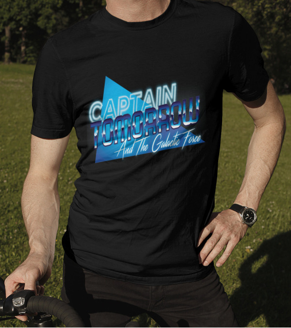 Captain Tomorrow And The Galactic Force Retro Style Text With Blue And Neon Elements T-Shirt