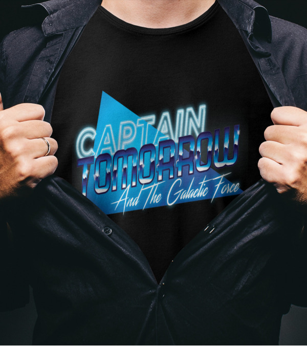 Captain Tomorrow And The Galactic Force Retro Style Text With Blue And Neon Elements T-Shirt