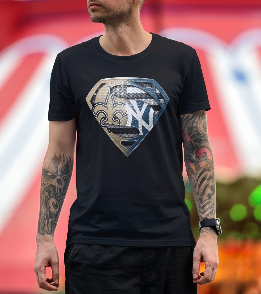 Superman Shield New York Yankees New Orleans Saints Logo Combination T-Shirt