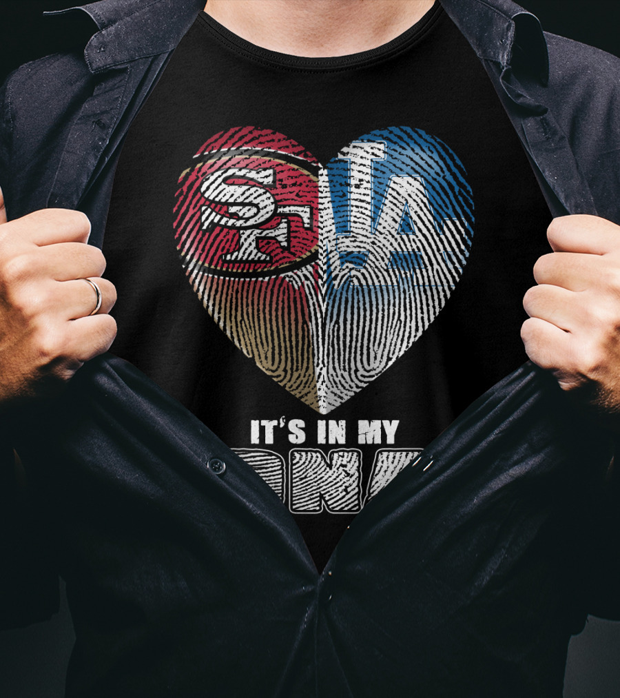 It's In My Dna La Sf Heart Fingerprint T-Shirt