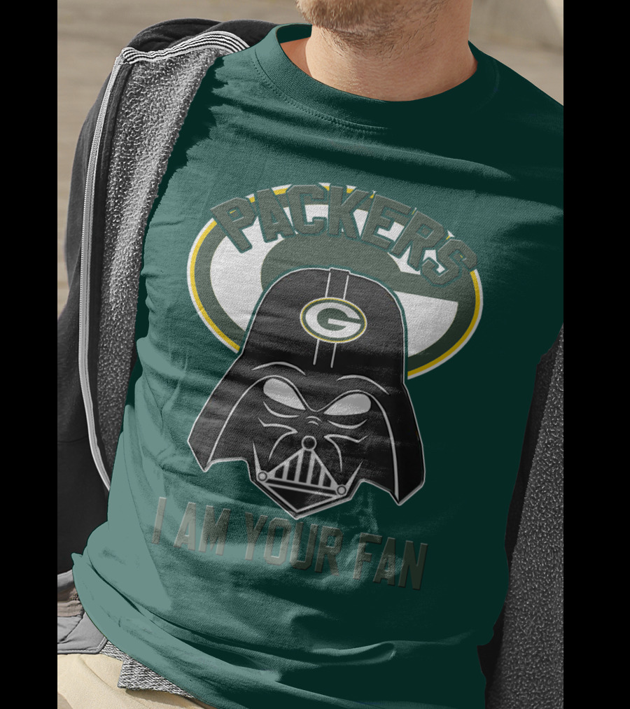 Packers I Am Your Fan T-Shirt