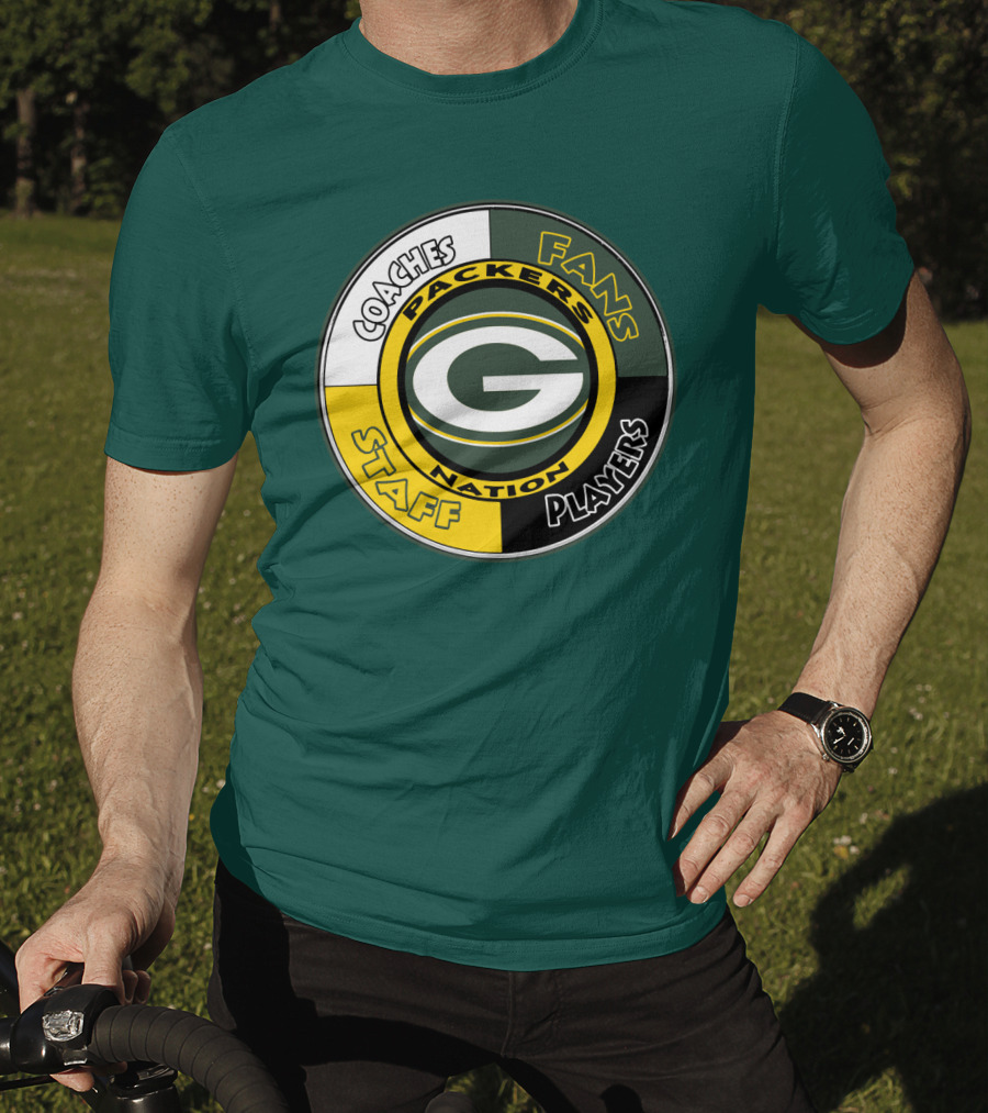 Packers Nation Coaches Fans Staff Players Green Bay Packers T-Shirt