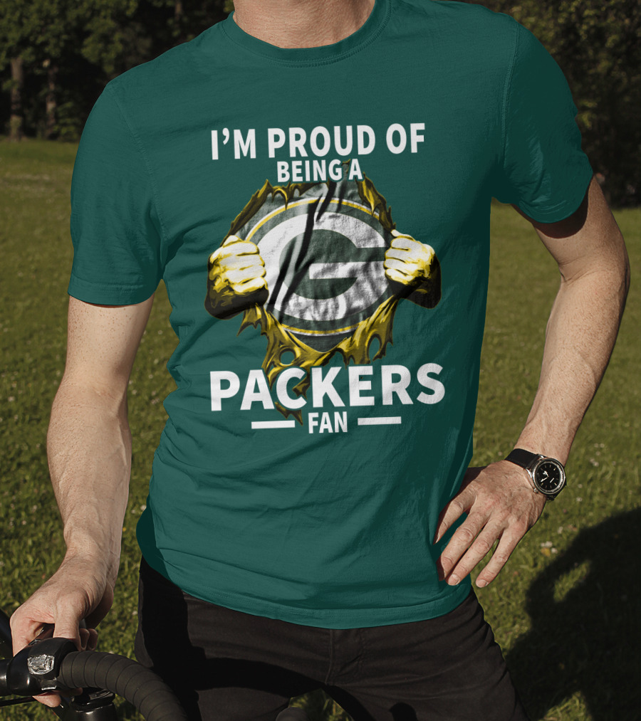 I'm Proud Of Being A Packers Fan T-Shirt
