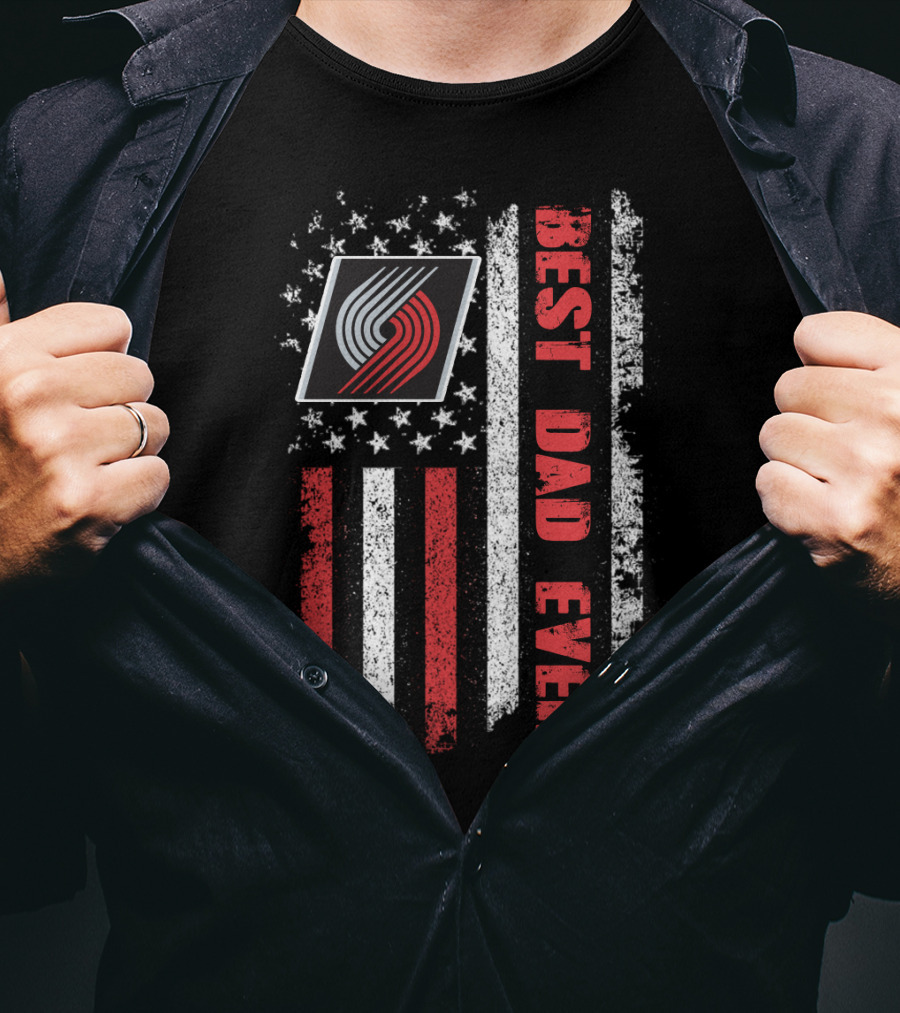 Best Dad Ever American Flag Portland Trail Blazers T-Shirt