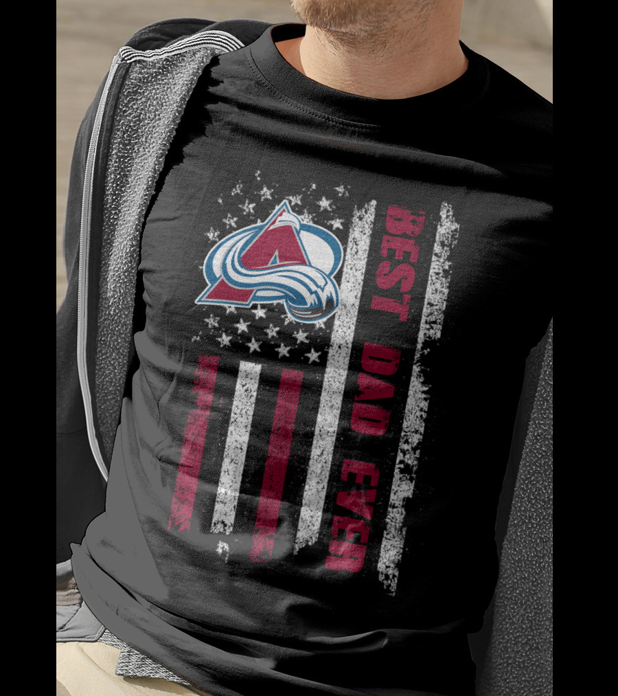 Colorado Avalanche Best Dad Ever American Flag T-Shirt
