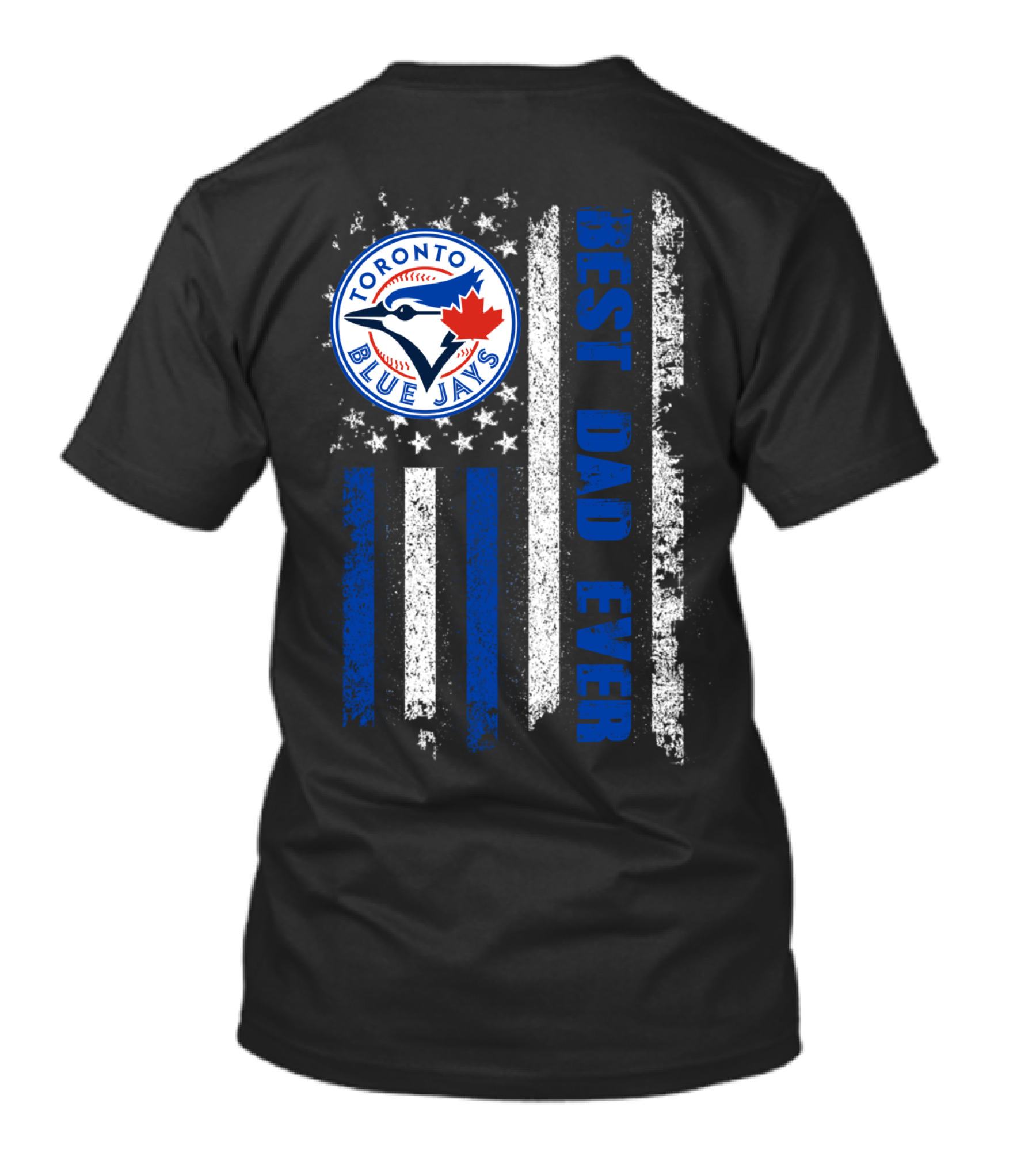 Toronto Blue Jays Best Dad Ever Blue White Striped Flag T-Shirt
