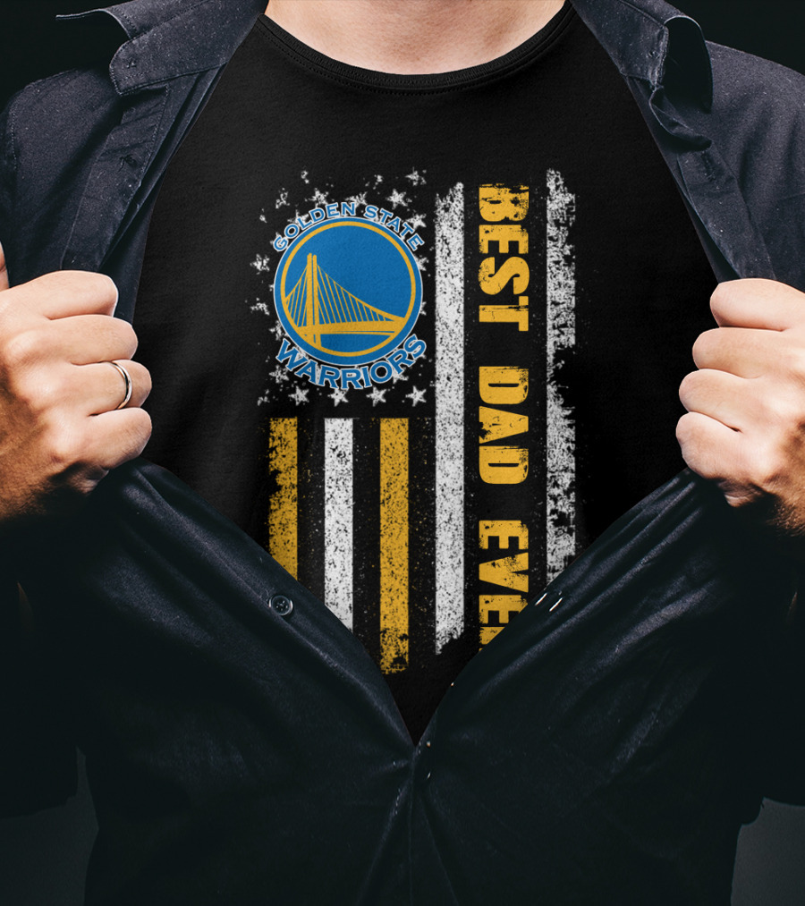 Golden State Warriors Best Dad Ever T-Shirt