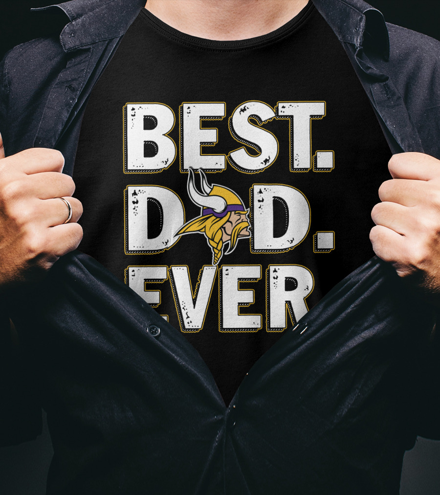 Best Dad Ever Minnesota Vikings T-Shirt