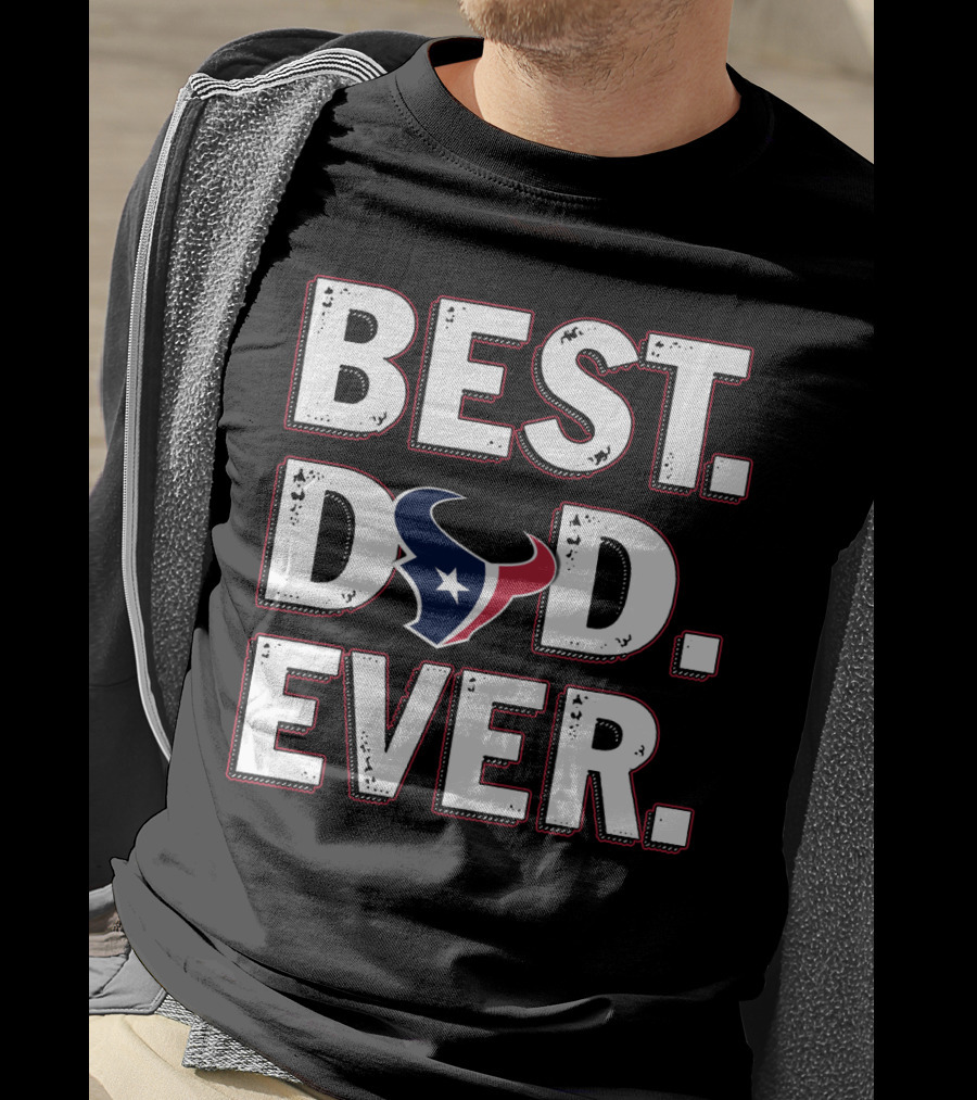 Best Dad Ever Houston Football T-Shirt