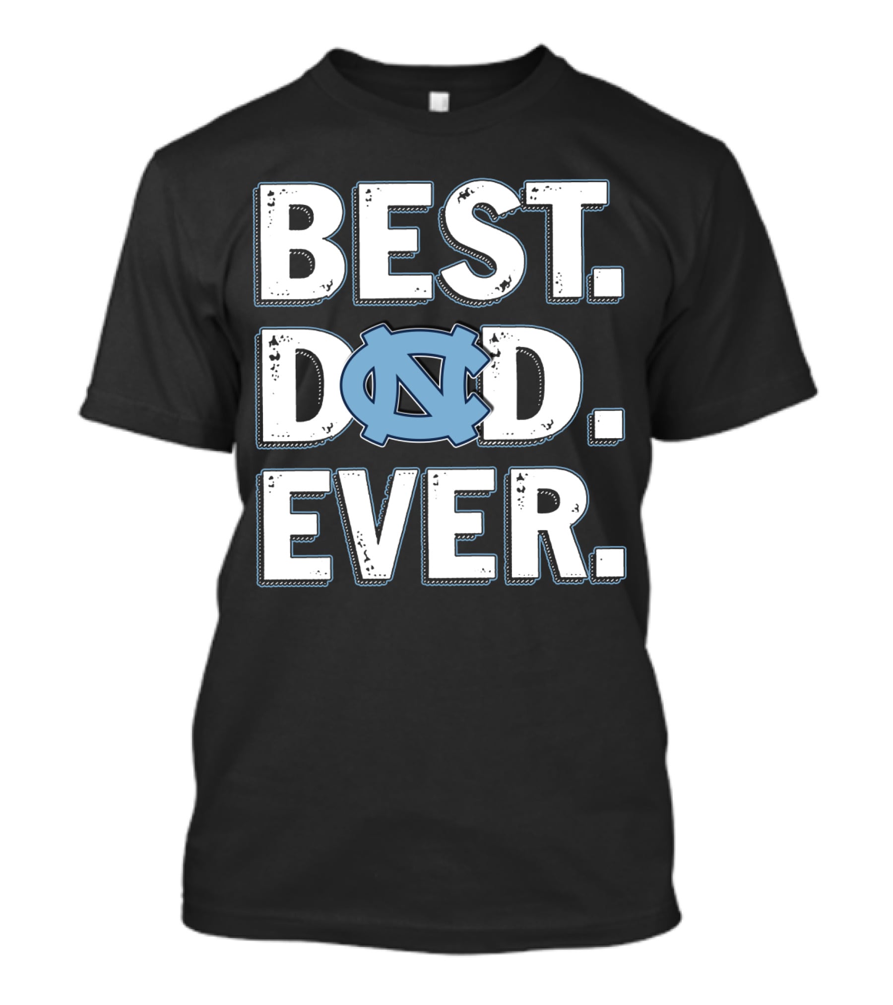 Best Dad Ever North Carolina Tar Heels T-Shirt