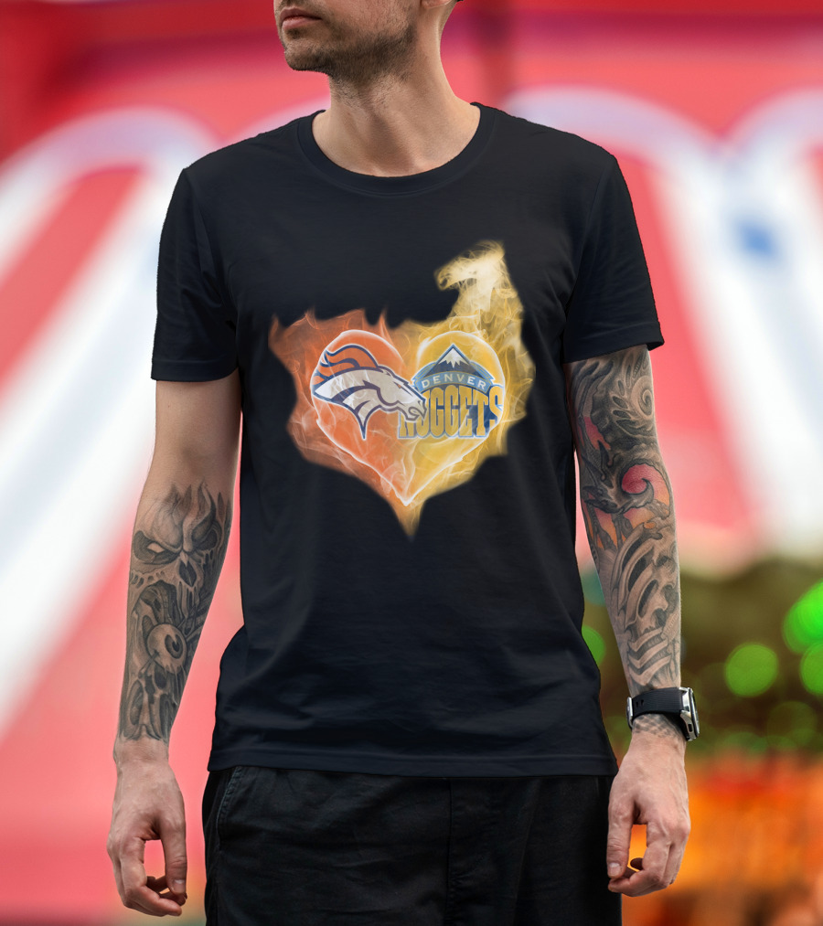 Denver Broncos Denver Nuggets Heart Flame T-Shirt