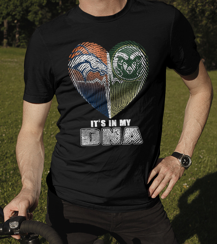 Denver Broncos Colorado State Rams It's In My Dna T-Shirt